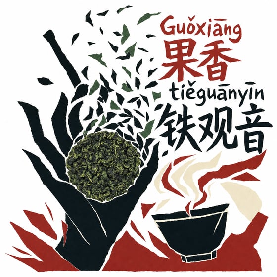 Fruity Tie Guan Yin